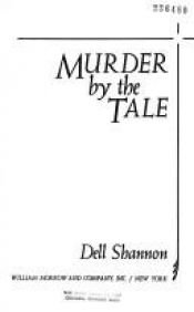 book cover of Murder by the Tale by Elizabeth Linington