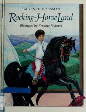 book cover of Rocking-Horse Land by Laurence Housman