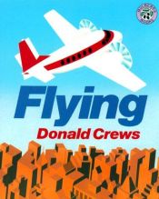 book cover of Flying by Donald Crews