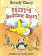 book cover of Petey's bedtime story by Beverly Cleary