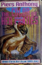 book cover of The Colour of Her Panties (The Magic of Xanth) by Piers Anthony