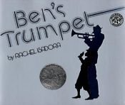 book cover of Ben's Trumpet (Live Oak Music Makers) by Rachel Isadora