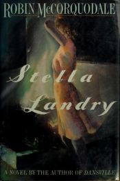 book cover of Stella Landry by Robin McCorquodale