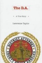 book cover of The D.A. by Lawrence Taylor