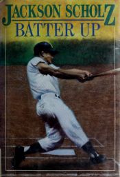 book cover of Batter Up by Jackson Scholz