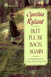 book cover of But I'll be back again by Cynthia Rylant