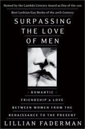 book cover of Surpassing the Love of Men by Lillian Faderman