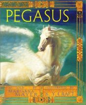 book cover of Pegasus (Kinuko Y. Craft) by Marianna Mayer