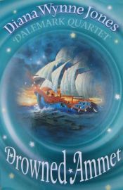 book cover of Drowned Ammet by Діана Вінн Джонс