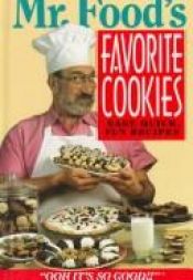 book cover of Mr. Food's Favorite Cookies by Art Ginsburg