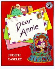 book cover of Dear Annie by Judith Caseley