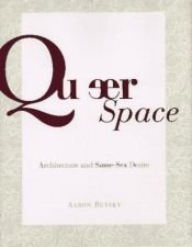 book cover of Queer space by Aaron Betsky
