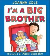 book cover of I'm a big brother by Joanna Cole