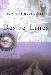 book cover of Desire lines by Christina Baker Kline