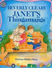 book cover of Janet's thingamajigs by Beverly Cleary