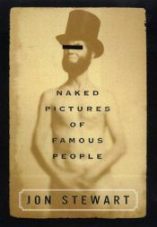 book cover of Naked Pictures of Famous People by Jon Stewart