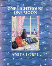 book cover of One Lighthouse, One Moon by Anita Lobel