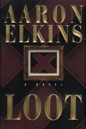 book cover of Loot by Aaron Elkins
