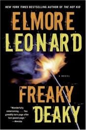 book cover of Freaky Deaky LP by Έλμορ Λέοναρντ
