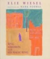 book cover of King Solomon and his magic ring by Elie Wiesel