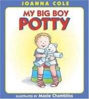 book cover of My big boy potty by Joanna Cole