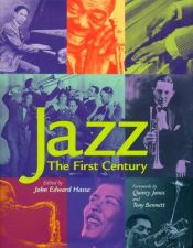 book cover of Jazz: The First Century by Tad Lathrop