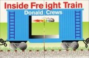 book cover of Inside freight train by Donald Crews