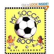 book cover of My soccer book by Gail Gibbons