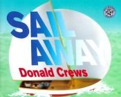 book cover of Sail away by Donald Crews