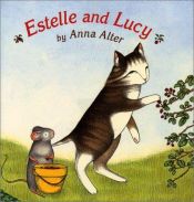 book cover of Estelle and Lucy by Anna Alter