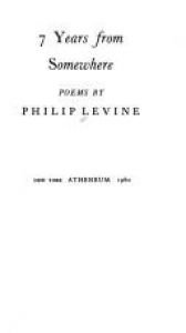 book cover of 7 Years from Somewhere by Philip Levine