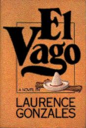 book cover of El Vago by Laurence Gonzales