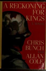 book cover of A Reckoning for Kings by Chris Bunch