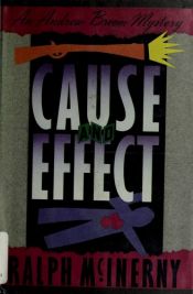 book cover of Cause And Effect by Ralph McInerny