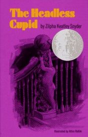 book cover of The Headless Cupid by Zilpha Keatley Snyder