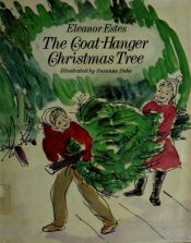book cover of Coat Hanger Christmas Tree by Eleanor Estes