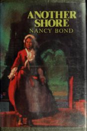 book cover of Another Shore by Nancy Bond