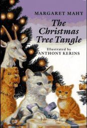 book cover of The Christmas tree tangle by Margaret Mahy
