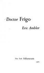 book cover of Doctor Frigo by Eric Ambler