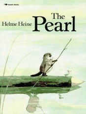 book cover of Pearl, The by Helme Heine