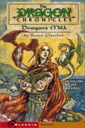 book cover of Dragon's Milk (Dragon Chronicles, Book I) by Susan Fletcher