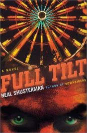 book cover of Full Tilt by Neal Shusterman