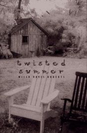 book cover of Twisted Summer by Willo Davis Roberts