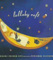 book cover of Lullaby raft by Naomi Shihab Nye