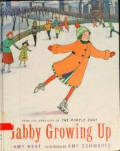 book cover of Gabby growing up by Amy Hest