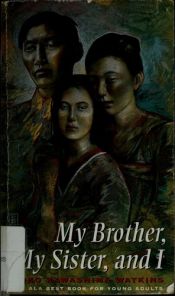 book cover of My Brother, My Sister, and I by Yoko Kawashima Watkins