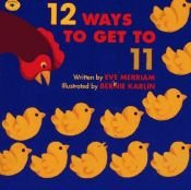 book cover of 12 Ways to Get to 11 by Eve Merriam