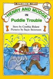 book cover of Henry and Mudge in Puddle Trouble (Henry & Mudge Books (Simon & Schuster Paperback)) by Cynthia Rylant