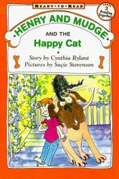 book cover of HENRY AND MUDGE AND THE HAPPY CAT (2 copies) by Cynthia Rylant