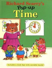 book cover of Richard Scarry's Pop-Up Time (Richard Scarry's on the Go Books) by Richard Scarry
